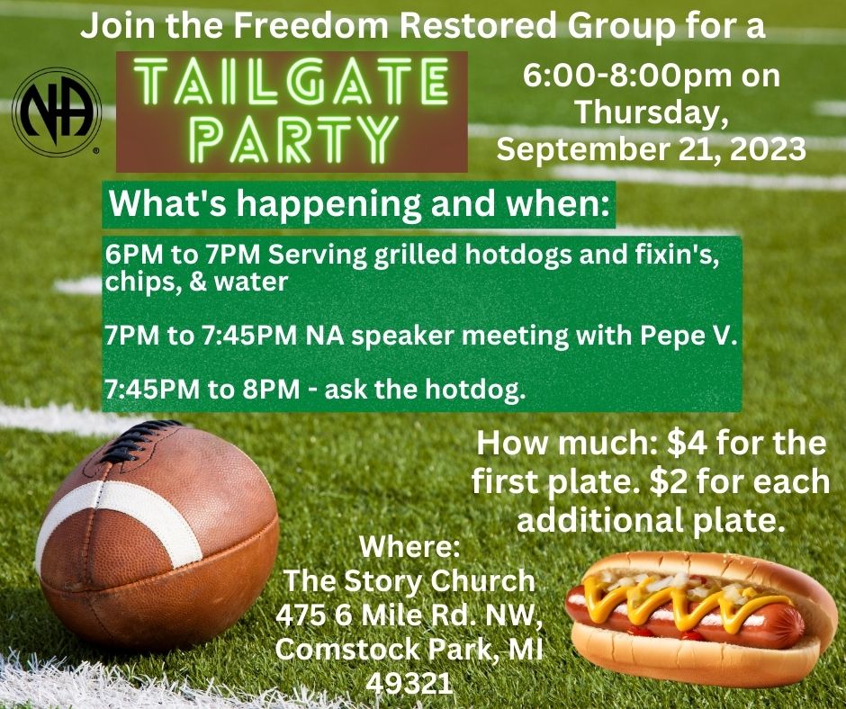 Freedom Restored Home Group of GGRASCNA Presents... Tailgate Party @ The Story Church | Comstock Park | Michigan | United States