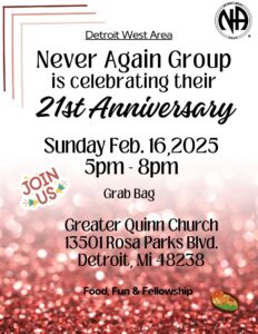 Never Again Group - 21st Anniversary @ Greater Quinn Church | Detroit | Michigan | United States