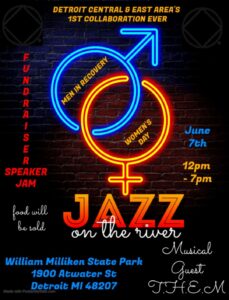Jazz on the River - Men in Recovery & Women’s Day @ William Milliken State Park | Detroit | Michigan | United States